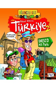 Eğlenceli Gezi - Güzel Ülkem Türkiye 2 Eğlenceli Gezi - Güzel Ülkem Türkiye 2
