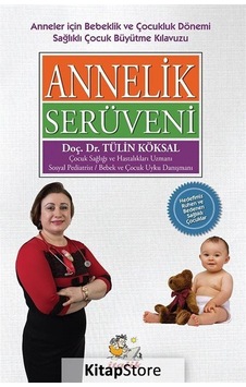 Annelik Serüveni - Tülin Köksal - İtalik Yayınları