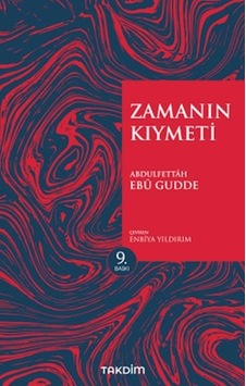 Zamanın Kıymeti - Genişletilmiş Baskı Zamanın Kıymeti - Genişletilmiş Baskı