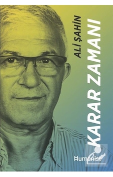 Karar Zamanı: Hayatının Mimarı Bir Girişimcinin Hikayesi / Ali Karar Zamanı: Hayatının Mimarı Bir Girişimcinin Hikayesi / Ali