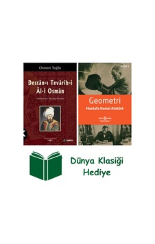 Destan-ı Tevarih-i Al-i Osman + Geometri + Dünya Klasiği Hediye