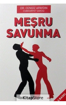 Meşru Savunma / Dr. Cengiz Apaydın