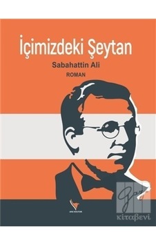 İçimizdeki Şeytan - Sabahattin Ali - Anı Yayıncılık İçimizdeki Şeytan - Sabahattin Ali - Anı Yayıncılık