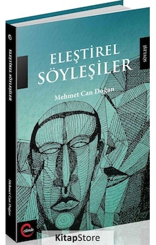Eleştirel Söyleşiler - Mehmet Can Doğan - Cümle Eleştirel Söyleşiler - Mehmet Can Doğan - Cümle