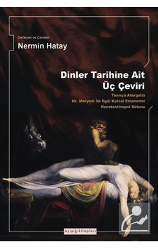 Dinler Tarihine Ait Üç Çeviri / Nermin Hatay
