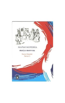Marya Morevna-Rusça Hikayeler Seviye 3- Dorlion Yayınevi