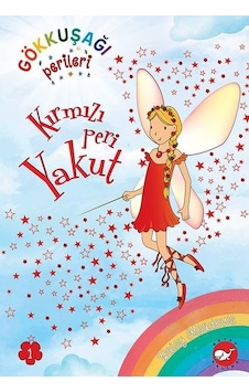 Kırmızı Peri Yakut - Gökkuşağı Perileri 1 - Daisy Meadows - Beyaz Balina Yayınları