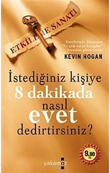 İstediğiniz Kişiye 8 Dakikada Nasıl Evet Dedirtirsiniz? (Cep B... İstediğiniz Kişiye 8 Dakikada Nasıl Evet Dedirtirsiniz? (Cep B...