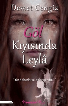 Göl Kıyısında Leyla Ciltli İnkılap Kitabevi Göl Kıyısında Leyla Ciltli İnkılap Kitabevi