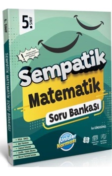 5. Sınıf Matematik Sempatik Soru Bankası Ünlüler Karması 5. Sınıf Matematik Sempatik Soru Bankası Ünlüler Karması