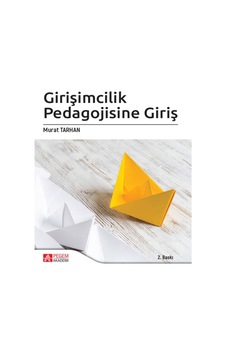 Pegem Akademi Yayıncılık - Girişimcilik Pedagojisine Giriş