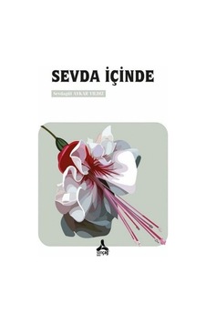 Sevda İçinde / Sevdagül Aykar Yıldız