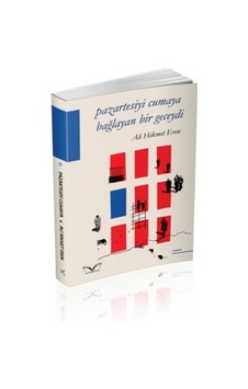 Pazartesiyi Cumaya Bağlayan Bir Geceydi - Ali Hikmet Eren - MedaKitap