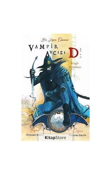Vampir Avcısı D Cilt 2 - Rüzgar Yükselince - Hideyuki Kikuçi - Komik Şeyler