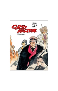 Corto Maltese Cilt 6 - Sibirya'da - Hugo Pratt - Yapı Kredi Yayınları Corto Maltese Cilt 6 - Sibirya'da - Hugo Pratt - Yapı Kredi Yayınları
