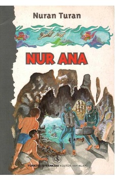 Nur Ana - Nuran Turan 1.baskı