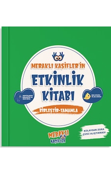 Meraklı Kaşifler İn Etkinlik Kitabı Birleştir - Tamamla Meraklı Kaşifler İn Etkinlik Kitabı Birleştir - Tamamla