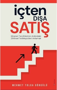 İçten Dışa Satış / Mehmet Tolga Görgülü İçten Dışa Satış / Mehmet Tolga Görgülü