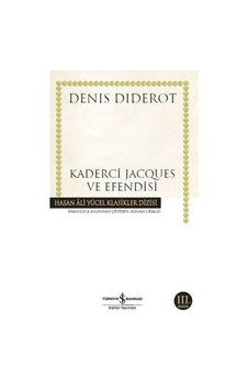 Kaderci Jacques Ve Esi - Hasan Ali Yücel Klasikleri Kaderci Jacques Ve Esi - Hasan Ali Yücel Klasikleri