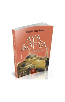 Mercankitap- Ayasofya Tebessümü / Muhsin Ilyas Subaşı