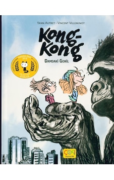 Kong - Kong - Damdaki Goril - Vincent Villeminot - Çoki Yayıncılık Kong - Kong - Damdaki Goril - Vincent Villeminot - Çoki Yayıncılık