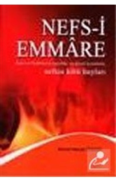 Nefs-i Emmare - Ahmet Necati Özgül - Akçağ Yayınları Nefs-i Emmare - Ahmet Necati Özgül - Akçağ Yayınları