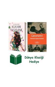 Rüzgârı Yaşamak + Geometri + Dünya Klasiği Hediye Rüzgârı Yaşamak + Geometri + Dünya Klasiği Hediye