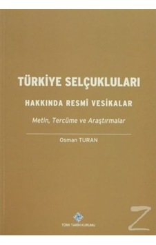 Selçuklular Zamaninda Türkiye. Osman Turan 9789754510980 Selçuklular Zamaninda Türkiye. Osman Turan 9789754510980