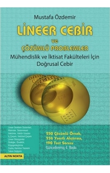 Mühendislik Fakülteleri Için Lineer Cebir Ve Çözümlü Problemler (550538666)