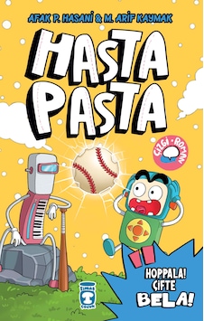 Hasta Pasta Hoppala Çifte Bela - Afak P. Hasani - 7+ Yaş - Çizgi Roman - Timaş Çocuk Hasta Pasta Hoppala Çifte Bela - Afak P. Hasani - 7+ Yaş - Çizgi Roman - Timaş Çocuk