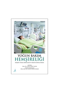 Yoğun Bakım Hemşireliği Temelleri- Alter Yayınları