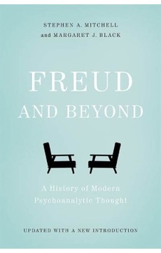 Freud and Beyond 9780465098811 Freud and Beyond 9780465098811