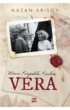 Mavi Kirpikli Kadın Vera / Nazan Arısoy
