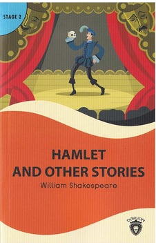 Hamlet and Other Stories - Stage 2 - William Shakespeare - Dorlion Yayınevi