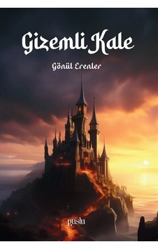 Gizemli Kale / Gönül Erenler Gizemli Kale / Gönül Erenler