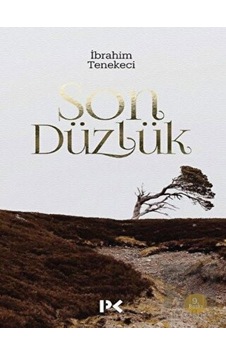 Son Düzlük - İbrahim Tenekeci - Profil Kitap Son Düzlük - İbrahim Tenekeci - Profil Kitap