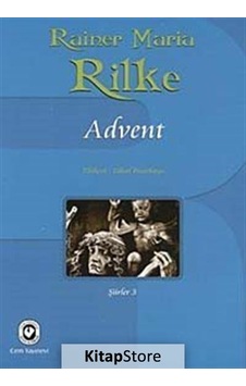 Advent - Rainer Maria Rilke - Cem Yayınevi Advent - Rainer Maria Rilke - Cem Yayınevi