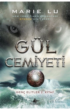 Gül Cemiyeti Ciltli / Marie Lu Gül Cemiyeti Ciltli / Marie Lu