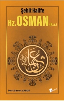 Hz. Osman R. A. / Mert Samet Çabuk Hz. Osman R. A. / Mert Samet Çabuk