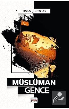 Müslüman Gence - İhsan Şenocak - Hüküm Kitap Müslüman Gence - İhsan Şenocak - Hüküm Kitap