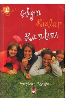 Çılgın Kızlar Kantini - Fatma Pekşen 2.el