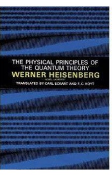 The Physical Principles Of The Quantum Theory The Physical Principles Of The Quantum Theory