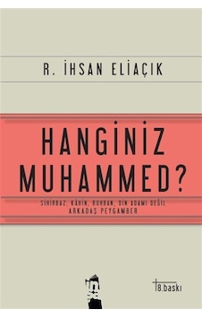 Hanginiz Muhammed (Siyah Kapak) - R. İhsan Eliaçık - İnşa Yayınları Hanginiz Muhammed (Siyah Kapak) - R. İhsan Eliaçık - İnşa Yayınları