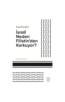 Ketebe İsrail Neden Filistin Den Korkuyor Ketebe İsrail Neden Filistin Den Korkuyor