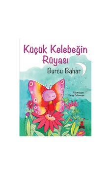 Küçük Kelebeğin Rüyası - Burcu Bahar - Kırmızı Kedi