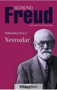 Psikanalize Giriş-2 Nevrozlar / Sigmund Freud Psikanalize Giriş-2 Nevrozlar / Sigmund Freud