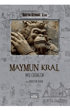 Maymun Kral - Batı'ya Seyahat 2. Cilt Nobel Kültür Maymun Kral - Batı'ya Seyahat 2. Cilt Nobel Kültür
