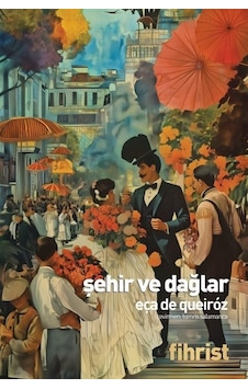 Şehir Ve Dağlar / Eça De Queiroz Şehir Ve Dağlar / Eça De Queiroz