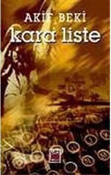 Kara Liste - Akif Beki - Elips Kitapları