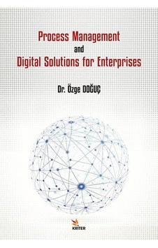 Process Management and Digital Solutions for Enterprises - Özge Doğuç - Kriter Process Management and Digital Solutions for Enterprises - Özge Doğuç - Kriter